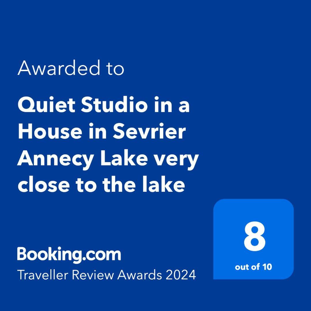 Quiet Studio In A House In Sevrier Annecy Lake Very Close To The Lake Kültér fotó